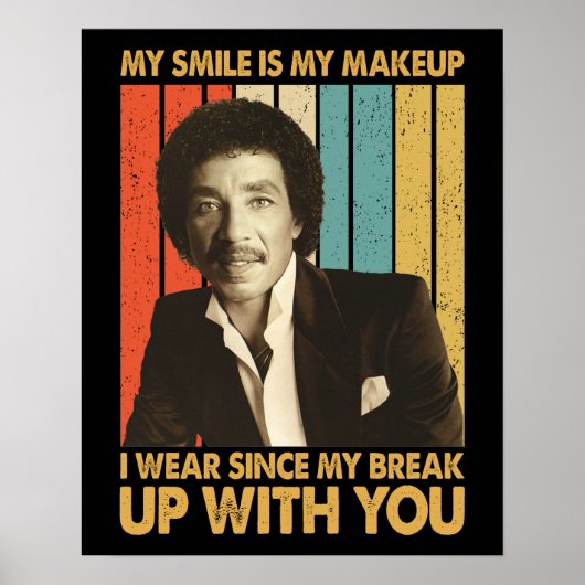 Smokey Robinson Quotes - Mijn glimlach is mijn mak Poster (Voorkant)