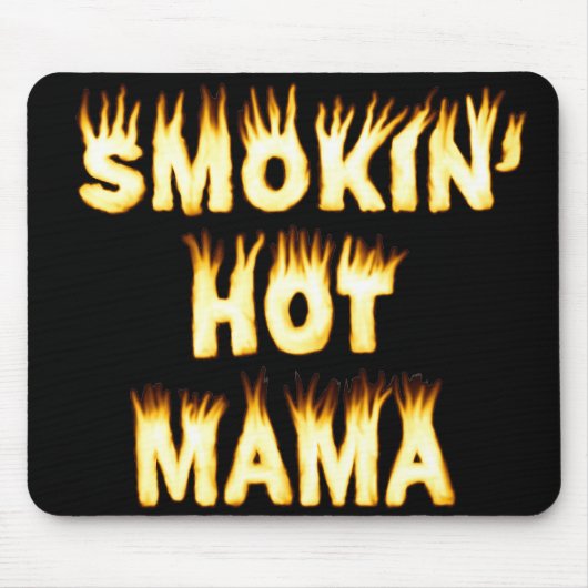 Smokin' Hot Mama Funny Moeder Flames Muismat (Voorkant)