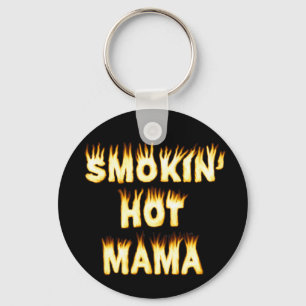Smokin Hot Mama Grapny Moeder Flames Sleutelhanger