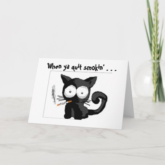 Smokin' Kat, als je stopt met roken ... Kaart (Voorkant)