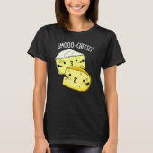Smoo-cheese Funny Cheese Pun Dark BG T-shirt (Voorkant)
