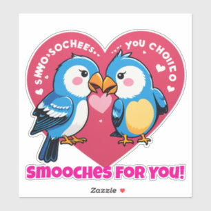 Smooches voor Jou! Sticker