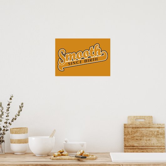 SMOOOTH aangepaste poster (Keuken)