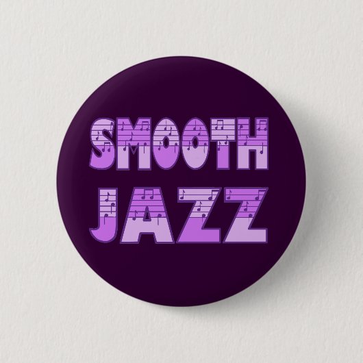 SMOOOTH JAZZ RONDE BUTTON 5,7 CM (Voorkant)
