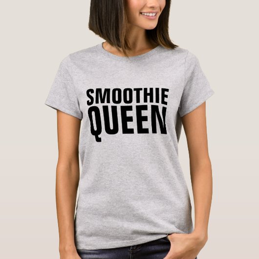 SMOOOTHIE QUEEN T-Shirts (Voorkant)