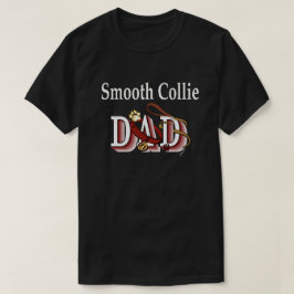 Smooth Collie Dad Gifts T-shirt