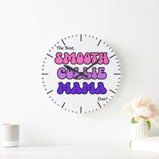 Smooth Collie Mama Clock Grote Klok (Huis)