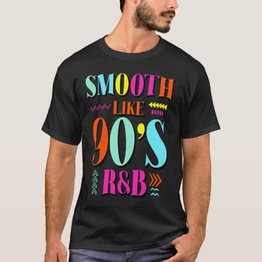 Smooth like 90's R&B 1990 Throwback Party T-shirt (Voorkant)