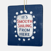 Smooth Sailing from Here Ornament (Links)