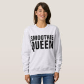SMOOTHIE QUEEN T-shirts Sweatshirt (Voorkant volledig)