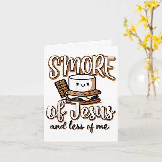 Smore Of Jesus Less Of Me Christelijke camper camp Kaart (Gele Bloem)