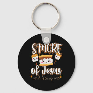 Smore Of Jesus Less Of Me Christelijke camper camp Sleutelhanger