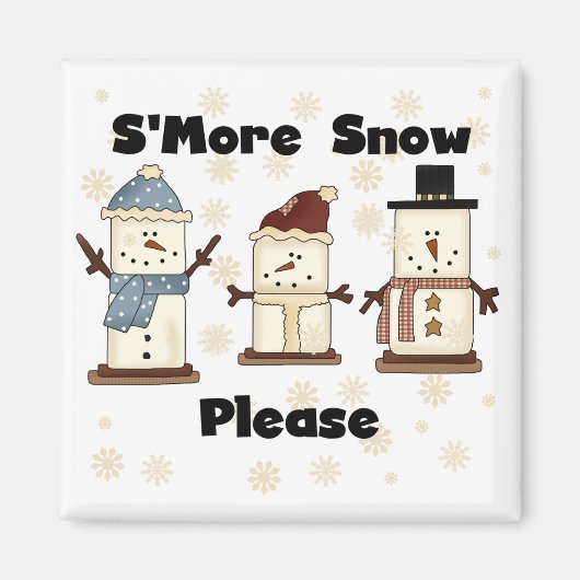 S'more Sneeuw alsjeblieft Tshirts en geschenken Magneet (Voorkant)
