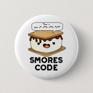 Smores Code Funny Food Pun Ronde Button 5,7 Cm