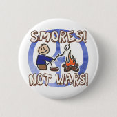 S'mores Not Wars Button (Voorkant)