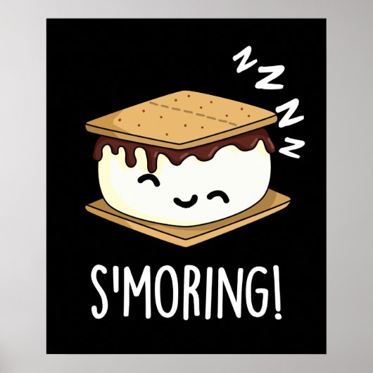 Smoring Funny Smore Puns Donker BG Poster (Voorkant)