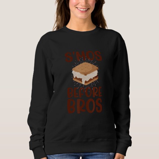 S'MOS BEFORE BROS  Food over Dudes   S'mores Meme Trui (Voorkant)