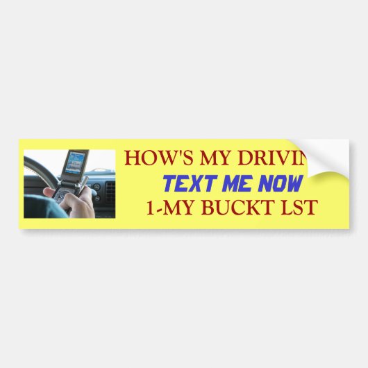Sms'en, HOE IS MIJN RIJDEN? Bumpersticker (Voorkant)