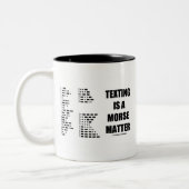 Sms'en is een morse zaak (morse code) tweekleurige koffiemok (Links)