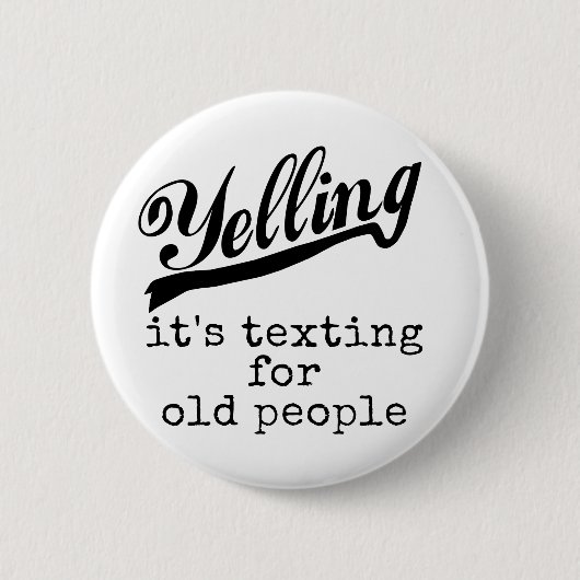 Sms'en voor ouderen ronde button 5,7 cm (Voorkant)