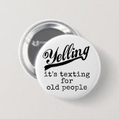 Sms'en voor ouderen ronde button 5,7 cm (Voorkant /achterkant)
