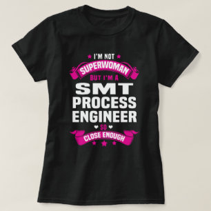 SMT Process Engineer T-shirt