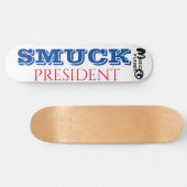 SMUCK PRESIDENT / TST Skateboard (Horizontaal)