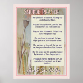 Smudge Prayer voor reinigingsenergie Poster