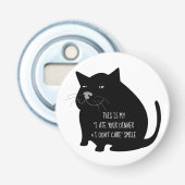 Smug Fat Black Cat Funny Quote Button Flesopener (Voorkant)
