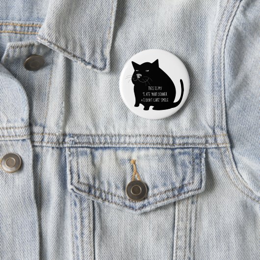 Smug Fat Black Cat Funny Quote Ronde Button 5,7 Cm (In situ)