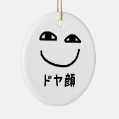 Smug Gezicht ドヤ顔 Doyagao Japanse Slang Keramisch Ornament (Rechts)