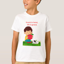 Snack in de hand, het leven is groots t-shirt