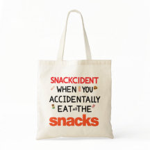 "Snackcident Grappige Canvas tas, voedsel citaat