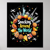 Snacken over de hele wereld Fast Food Travel Reize Poster (Voorkant)