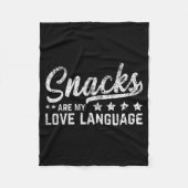 Snacks Are My Love Language Valentine Day Food Lov Fleece Deken (Voorkant)