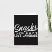 Snacks Are My Love Language Valentine Day Food Lov Kaart (Voorkant)