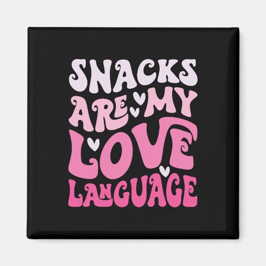 Snacks Are My Love Language Valentine Day Kids Boy Magneet (Voorkant)