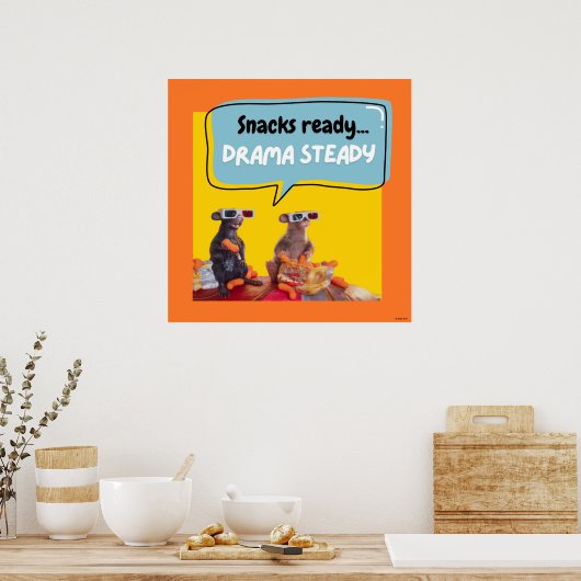 Snacks klaar, drama stabiel poster (Keuken)