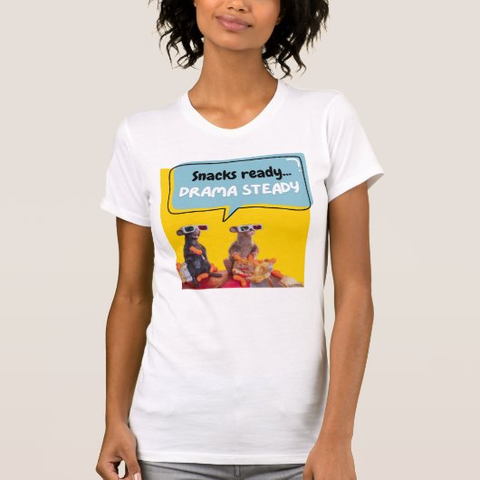 Snacks klaar, drama stabiel t-shirt (Voorkant)