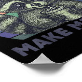 Snacks Make Me Nicer Raccoon Animal Sarcastic Sayi Poster (Hoek)