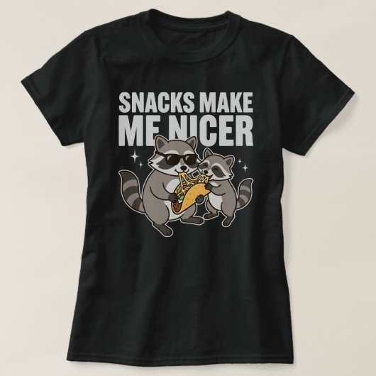 Snacks Make Me Nicer Raccoon Taco T-shirt (Design voorkant)