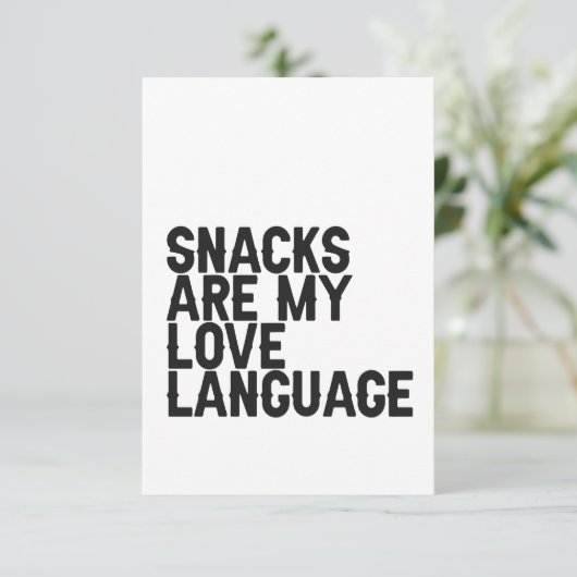 Snacks zijn mijn liefdestaal Funny cadeau voor voe Bedankkaart (Staand voorkant)