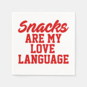 Snacks zijn mijn liefdestaal servet (Voorkant)