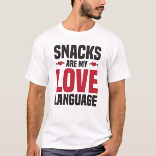 Snacks zijn mijn liefdestaal t-shirt