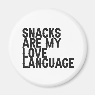 Snacks zijn mijn Love Language Funny Food lover Gi Magneet