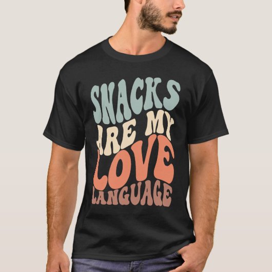 Snacks zijn mijn Love Language Retro Groovy gezegd T-shirt (Voorkant)