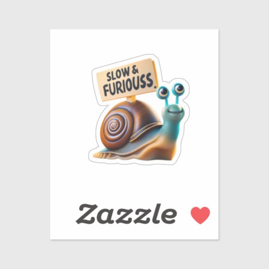 Snai:"slow&furious!" Sticker (Vel)