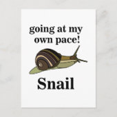 Snail Going op mijn eigen tempo Grappige slak Briefkaart (Voorkant)