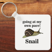 Snail Going op mijn eigen tempo Grappige slak Sleutelhanger (Voorkant)