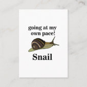 Snail Going op mijn eigen tempo Grappige slak Visitekaartje (Voorkant)